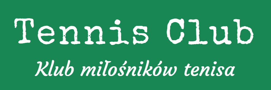 Przewodnik po Tennis Clubie